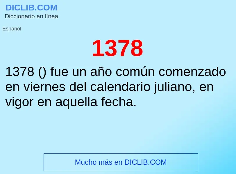 ¿Qué es 1378? - significado y definición