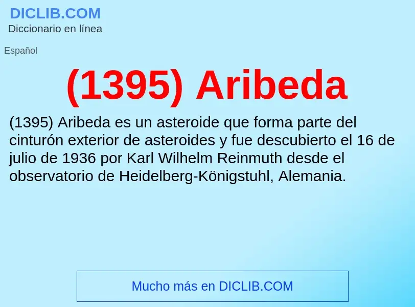 O que é (1395) Aribeda - definição, significado, conceito