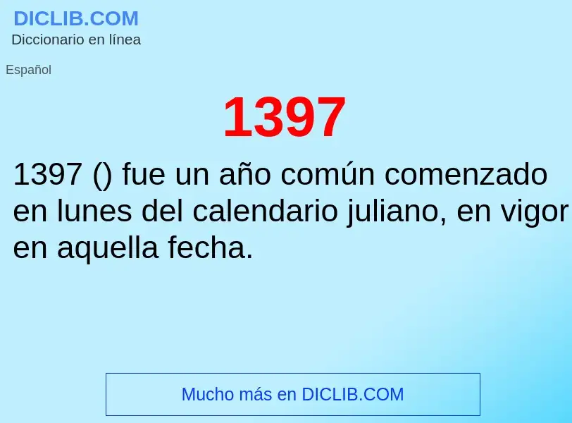 ¿Qué es 1397? - significado y definición