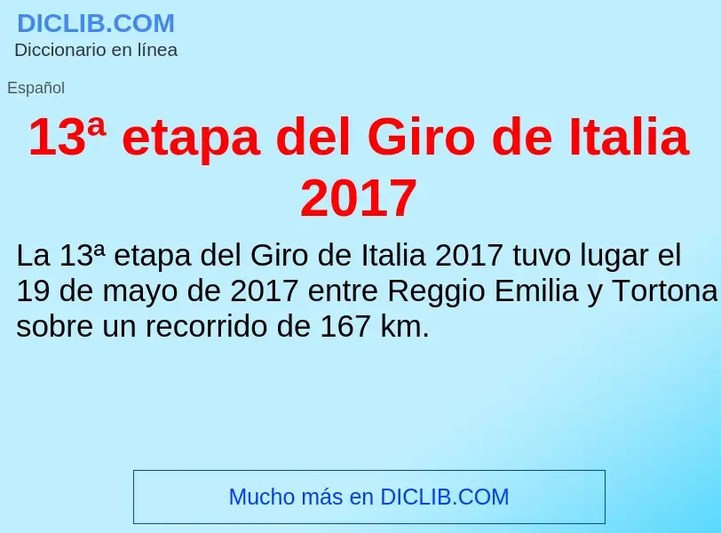 ¿Qué es 13ª etapa del Giro de Italia 2017? - significado y definición