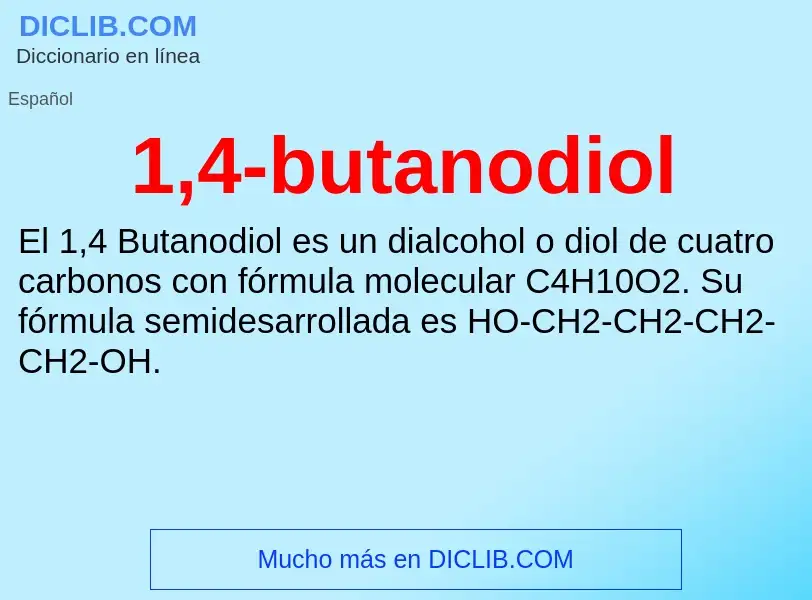 O que é 1,4-butanodiol - definição, significado, conceito