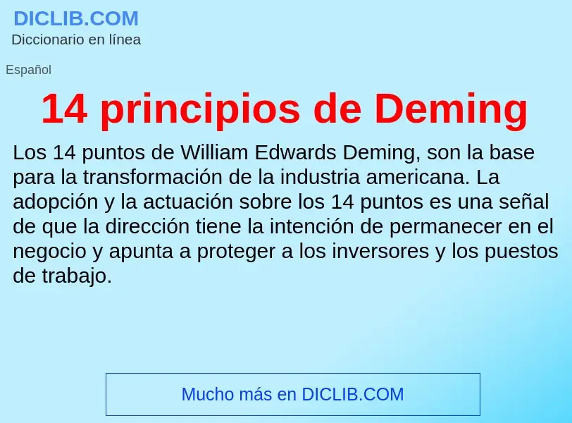 ¿Qué es 14 principios de Deming? - significado y definición