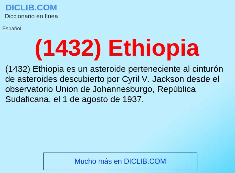 Qu'est-ce que (1432) Ethiopia - définition