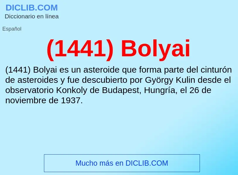 Was ist (1441) Bolyai - Definition