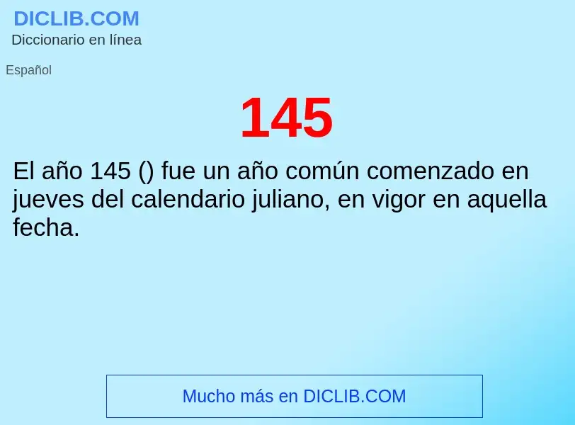 ¿Qué es 145? - significado y definición