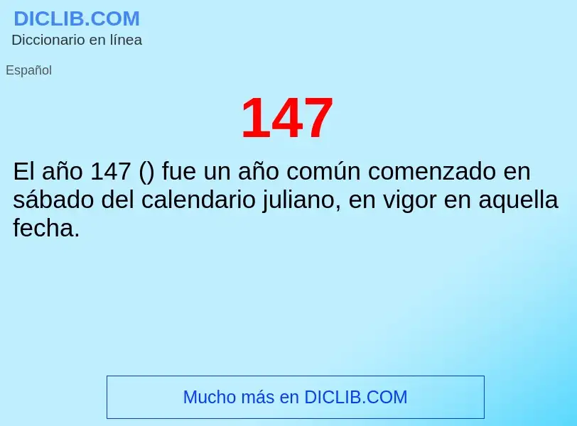 ¿Qué es 147? - significado y definición