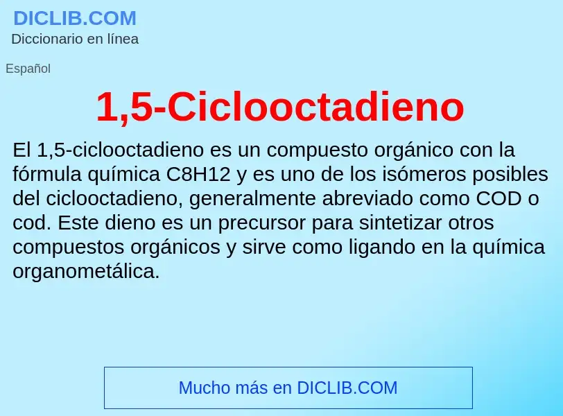 Τι είναι 1,5-Ciclooctadieno - ορισμός