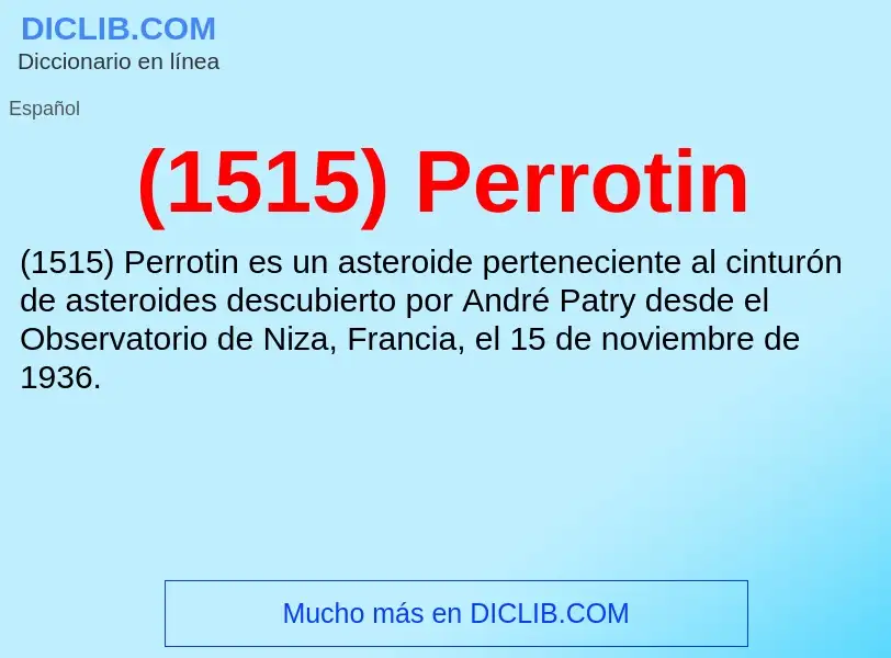 O que é (1515) Perrotin - definição, significado, conceito