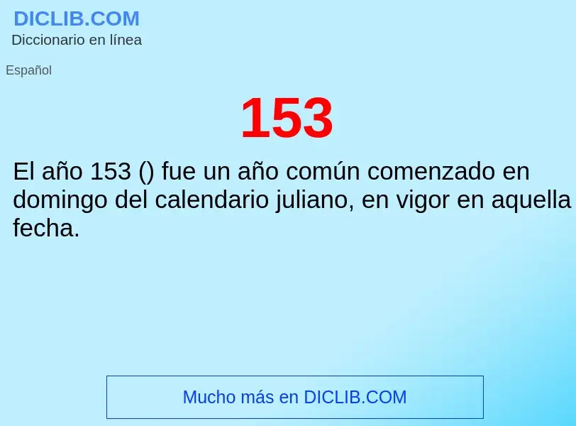 ¿Qué es 153? - significado y definición