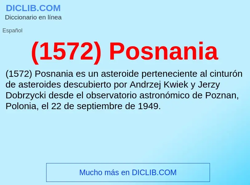 O que é (1572) Posnania - definição, significado, conceito