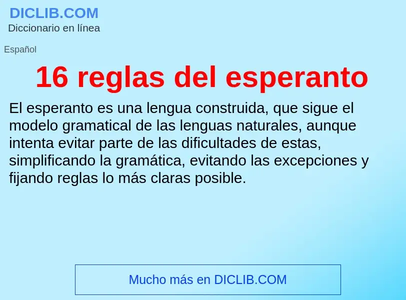 ¿Qué es 16 reglas del esperanto? - significado y definición