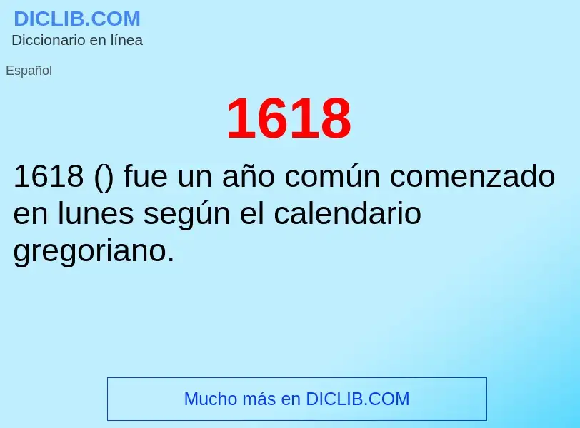 ¿Qué es 1618? - significado y definición