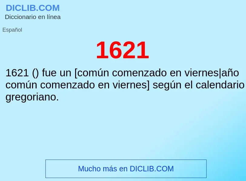 ¿Qué es 1621? - significado y definición