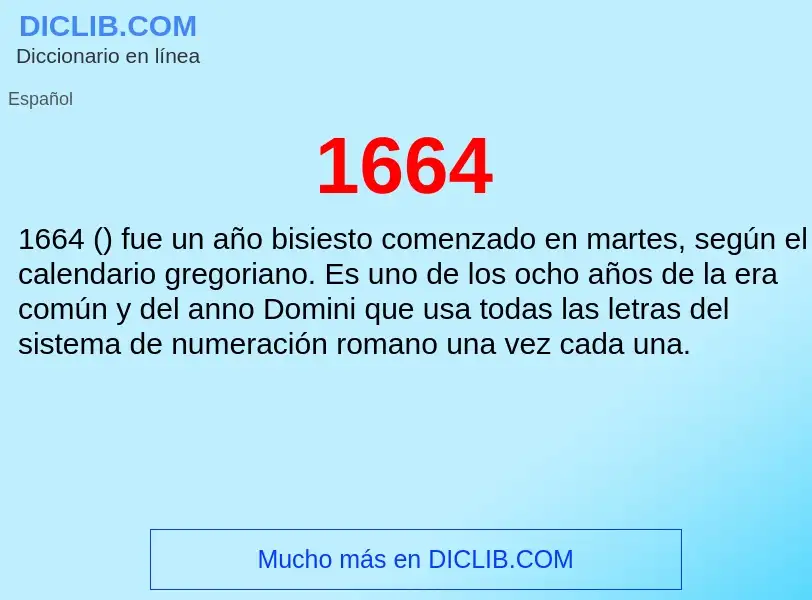 ¿Qué es 1664? - significado y definición