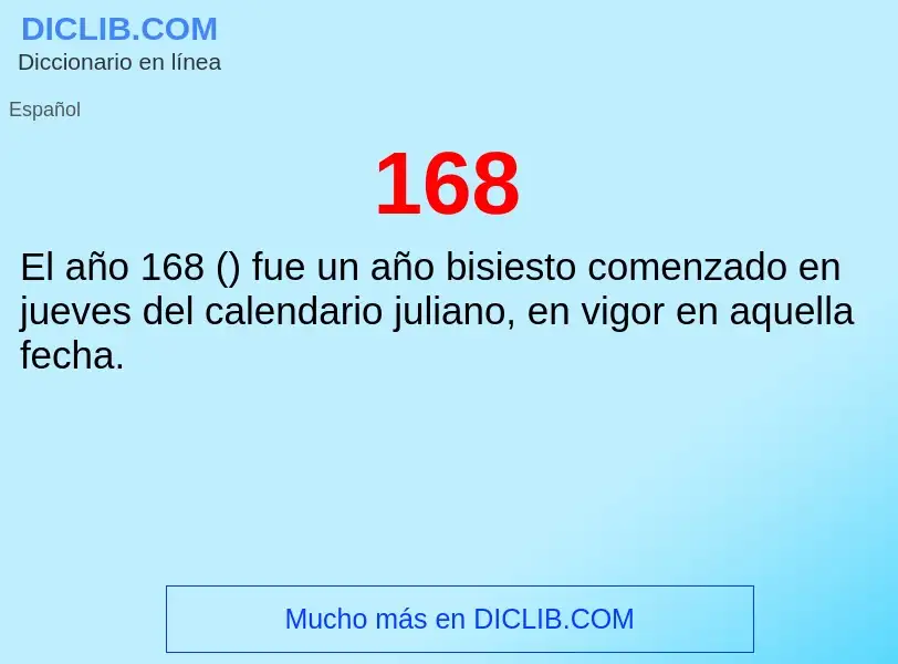 ¿Qué es 168? - significado y definición