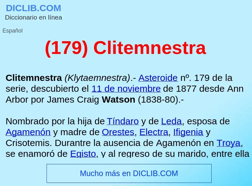 O que é (179) Clitemnestra  - definição, significado, conceito