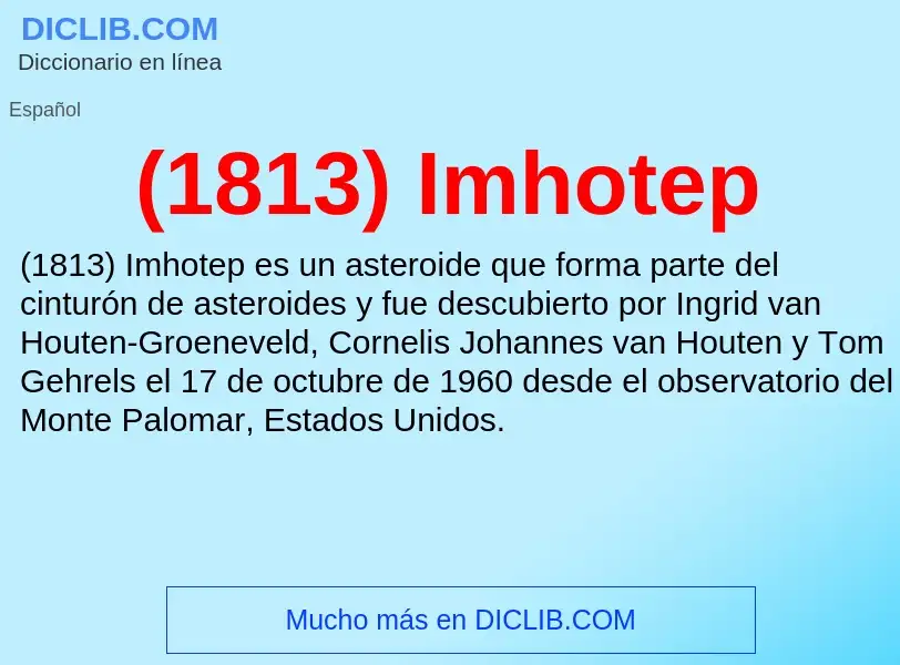 Was ist (1813) Imhotep - Definition