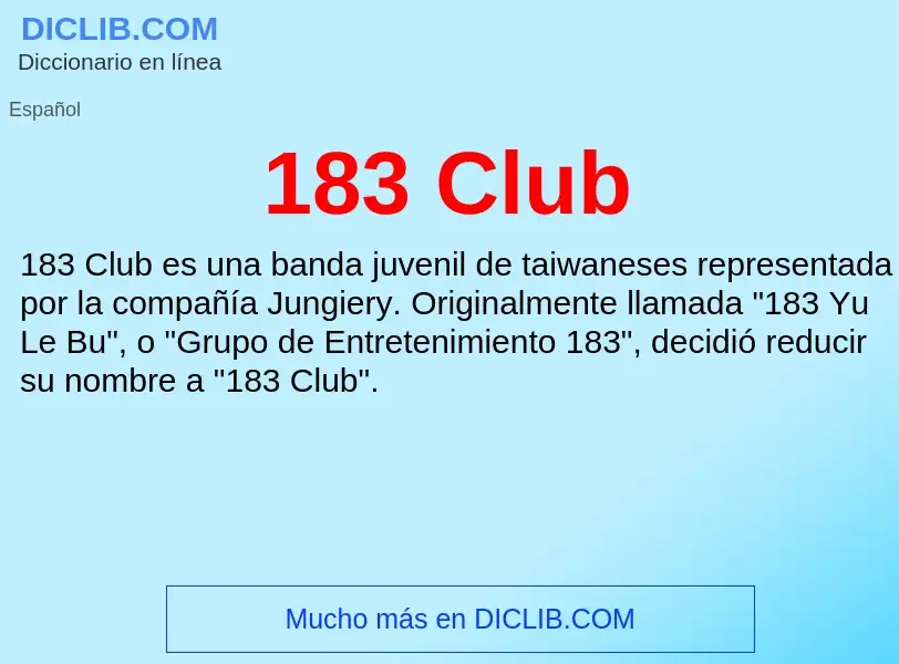 Qu'est-ce que 183 Club - définition