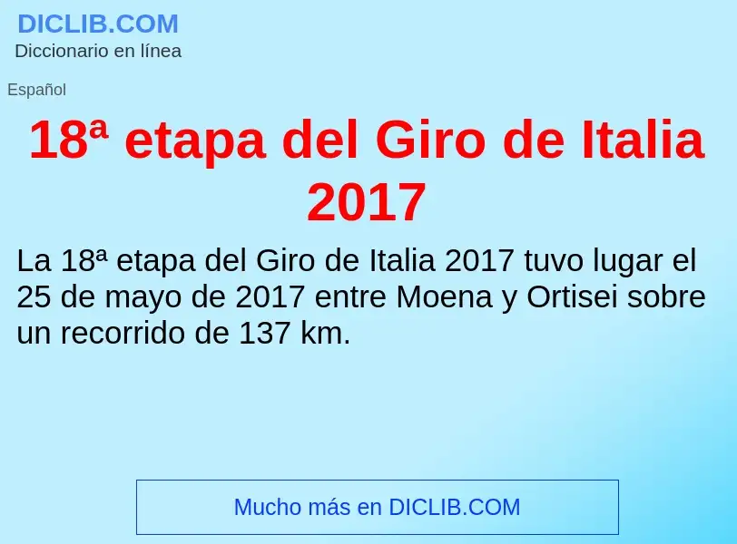 Что такое 18ª etapa del Giro de Italia 2017 - определение