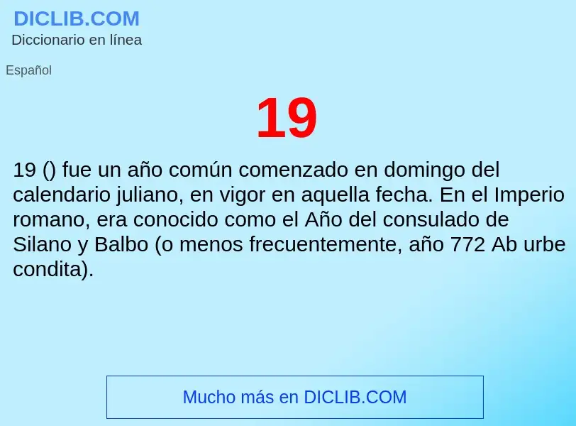 ¿Qué es 19? - significado y definición