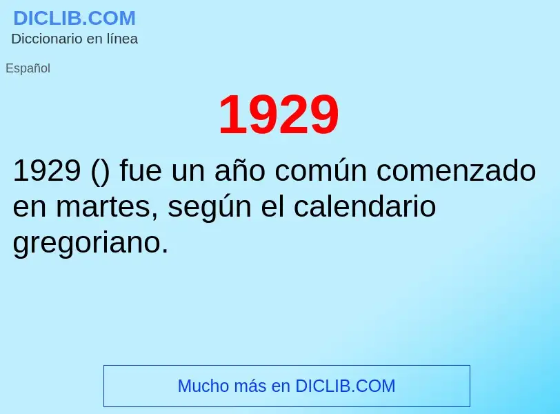 ¿Qué es 1929? - significado y definición