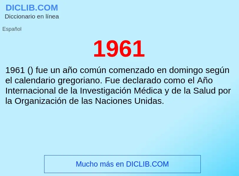 Che cos'è 1961 - definizione