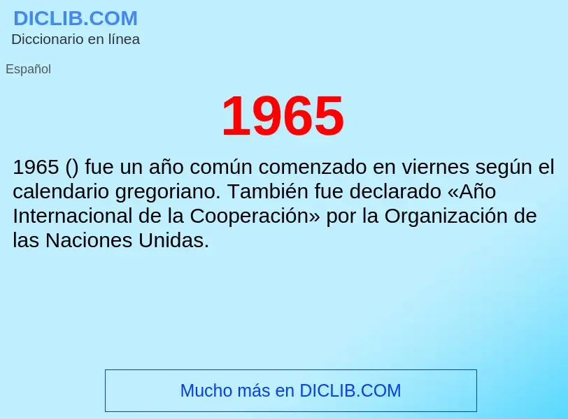 O que é 1965 - definição, significado, conceito