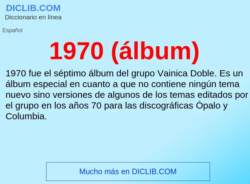 O que é 1970 (álbum) - definição, significado, conceito