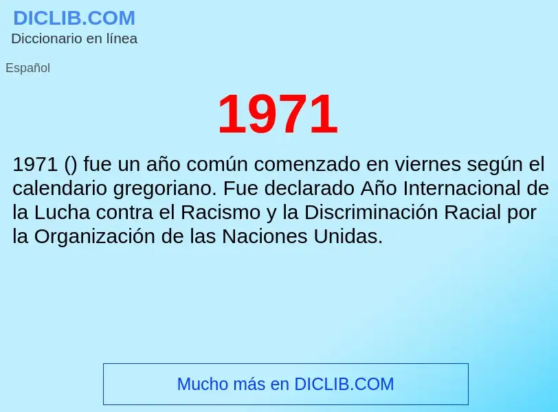 ¿Qué es 1971? - significado y definición