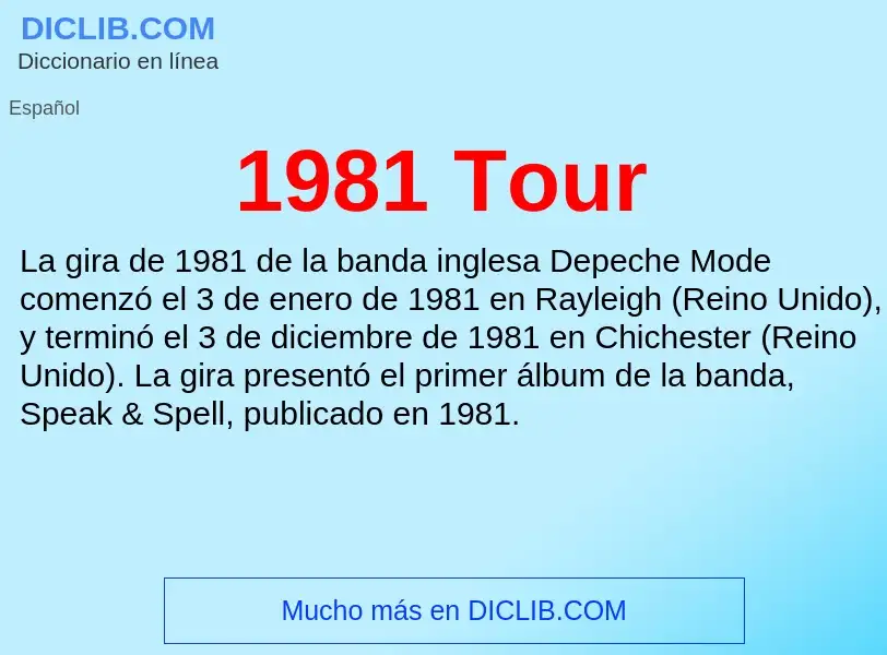 What is 1981 Tour - meaning and definition