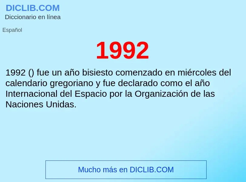 ¿Qué es 1992? - significado y definición