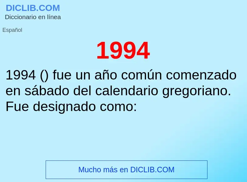 O que é 1994 - definição, significado, conceito