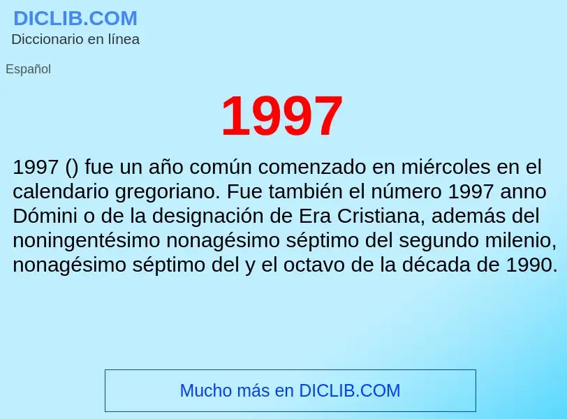 Che cos'è 1997 - definizione