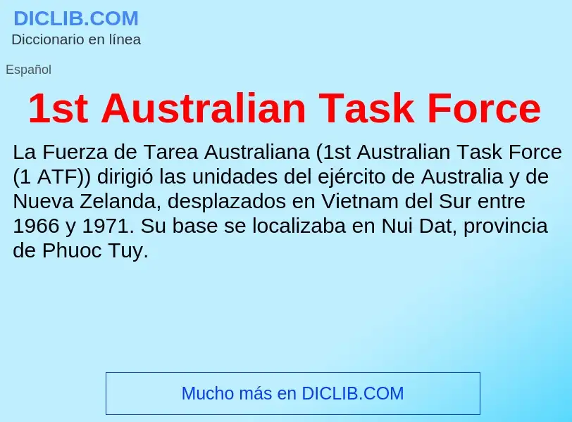 Τι είναι 1st Australian Task Force - ορισμός