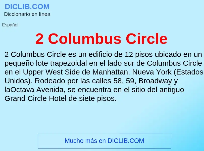 Τι είναι 2 Columbus Circle - ορισμός