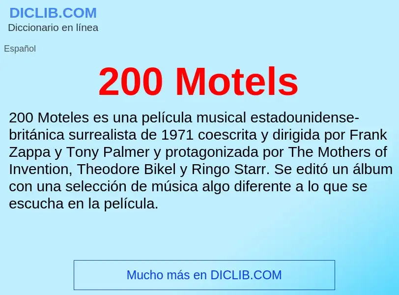 Что такое 200 Motels - определение