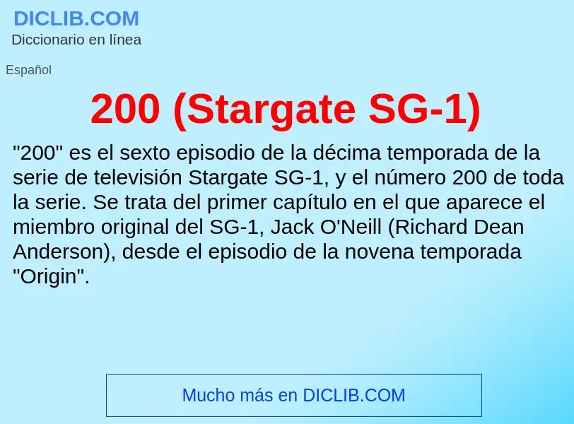 What is 200 (Stargate SG-1) - definition