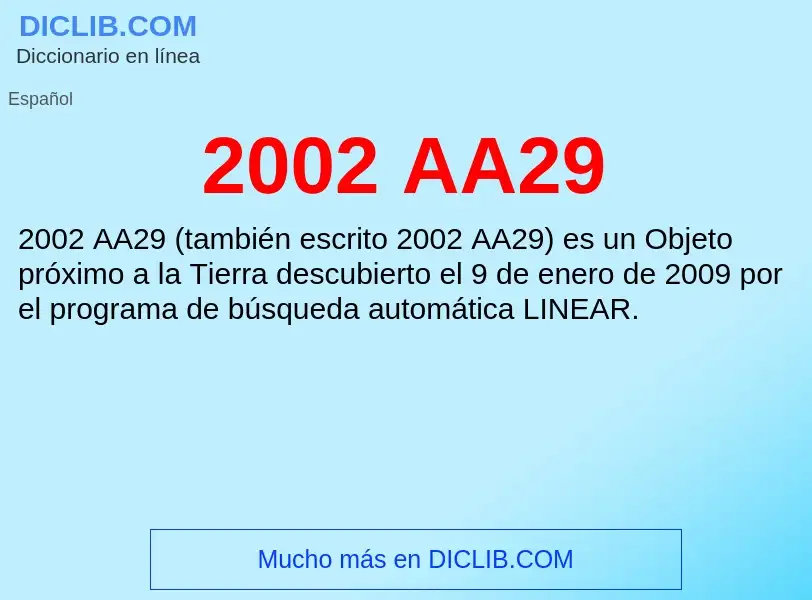 What is 2002 AA29 - meaning and definition