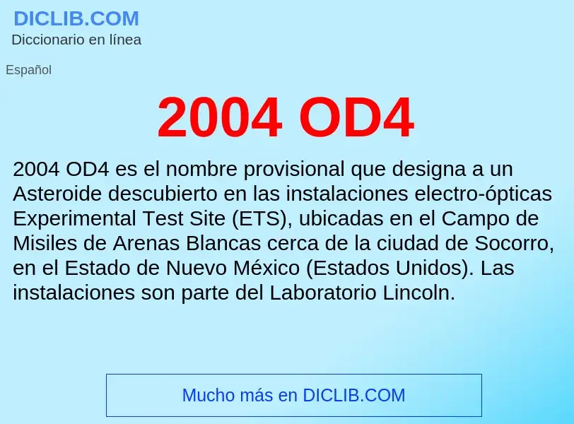 What is 2004 OD4 - meaning and definition