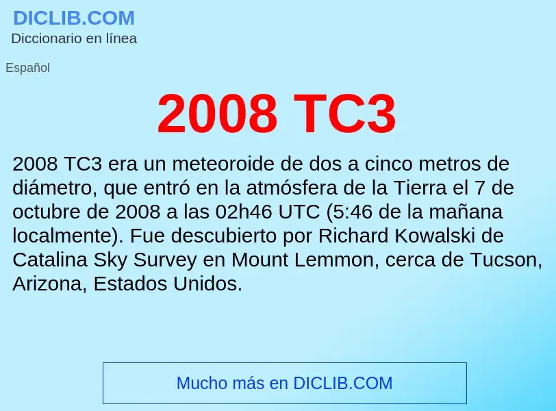 Что такое 2008 TC3 - определение