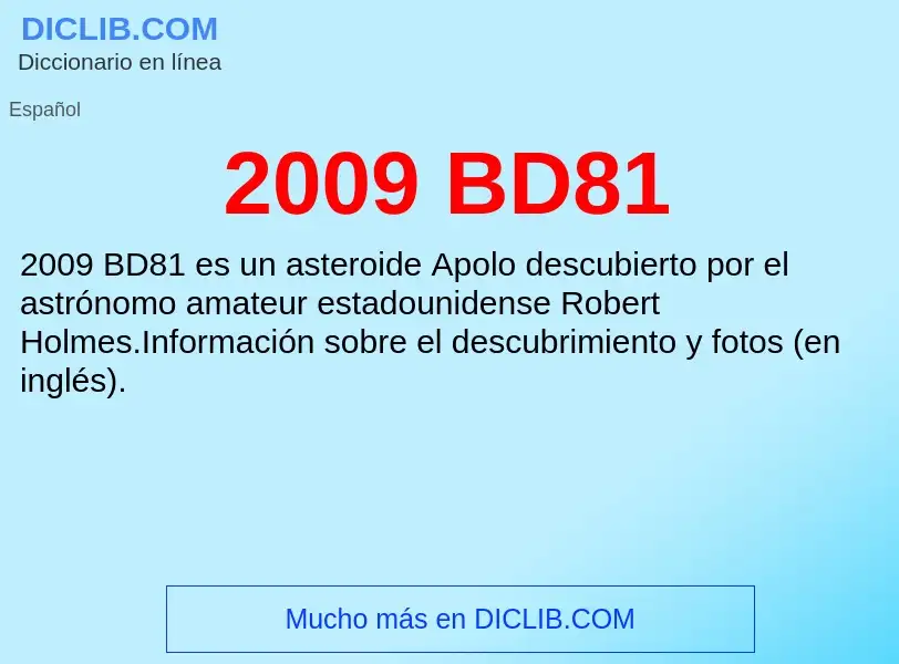 What is 2009 BD81 - meaning and definition