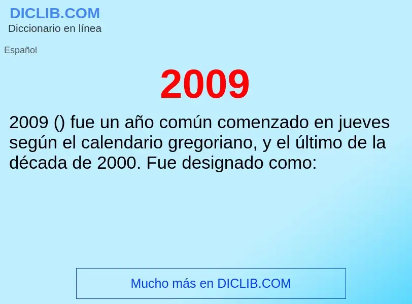 Что такое 2009 - определение