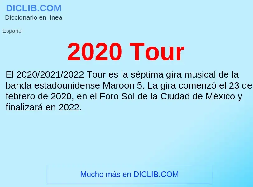 Τι είναι 2020 Tour - ορισμός