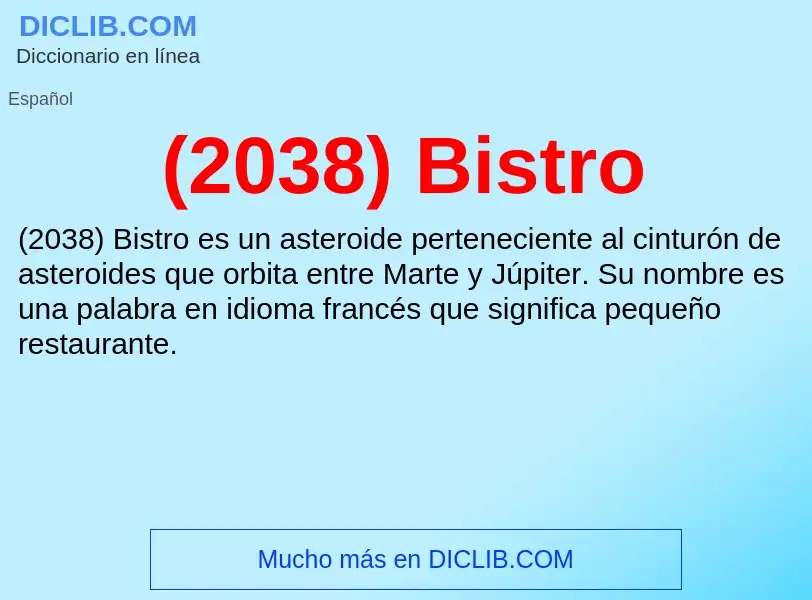 What is (2038) Bistro - meaning and definition