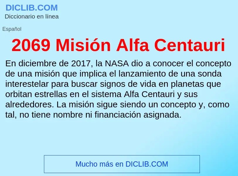 Что такое 2069 Misión Alfa Centauri - определение