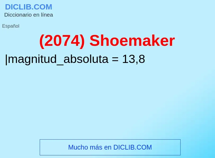 Qu'est-ce que (2074) Shoemaker - définition