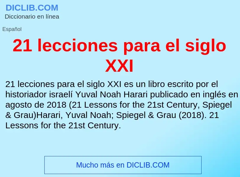 What is 21 lecciones para el siglo XXI - definition