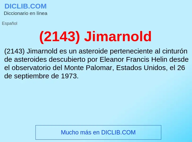 Wat is (2143) Jimarnold - definition