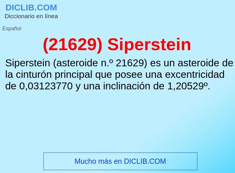 Wat is (21629) Siperstein - definition