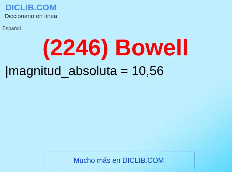 Wat is (2246) Bowell - definition